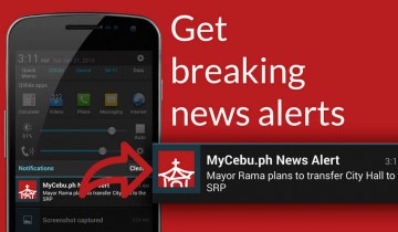 Get breaking Cebu news notifications with MyCebu.ph app